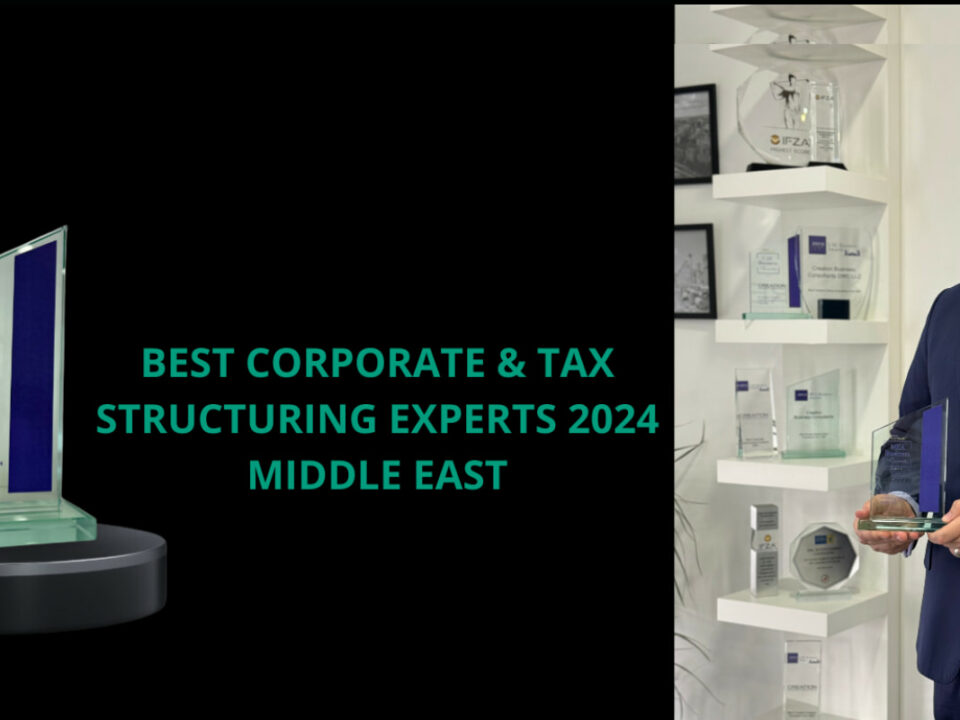 Creation Business Consultants Wins Best Corporate &Amp; Tax Structuring Experts 2024 Middle East Award